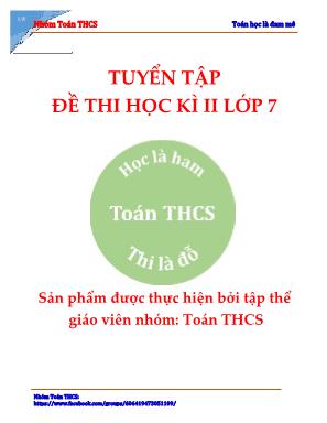 Tuyển tập đề thi học kì II Lớp 7 - Môn Toán